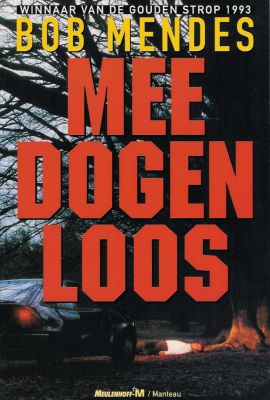 1995: Meedogenloos (Stukken van mensen) - Manteau - 4 novellen